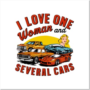 I love one woman and several cars relationship statement tee two Posters and Art